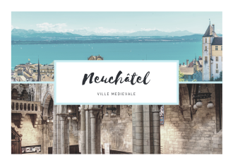 neuchatel ville medievale